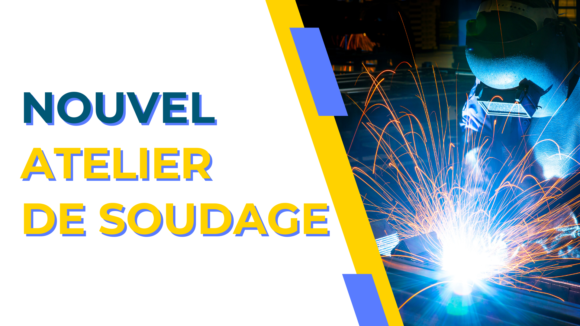Nouvel atelier de soudage