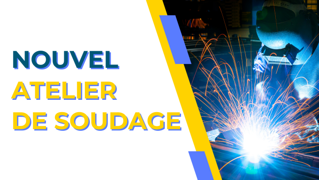 Nouvel atelier de soudage
